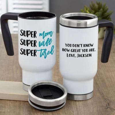 super mom super wife super tired mug