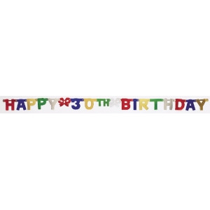Club Pack of 12 Small Happy 30th Birthday Multicolored Jointed Banners With Bows 75 - All