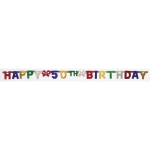 Club Pack of 12 Multi-Colored Happy 50th Birthday Small Jointed Party Banners 75 - All