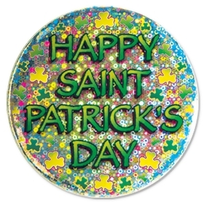 Club Pack of 12 Shimmering Laser Etched Happy Saint Patrick's Day Buttons 3.5 - All