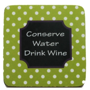 Pack of 8 Absorbent Funny Saying Conserve Water Wine Cocktail Drink Coasters 4 - All