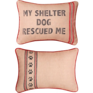 My Shelter Dog Rescued Me Rectangular Throw Pillow 13 X 18 - All