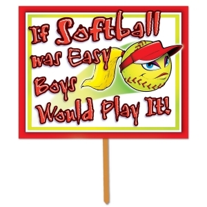 Pack of 6 If Softball Was Easy Boys Would Play It Sports Yard Signs 11 x 14 - All