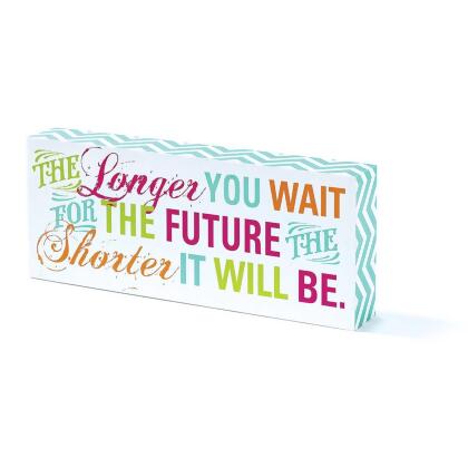 Inspirational Sentimental Quote Tabletop Plaque - 9