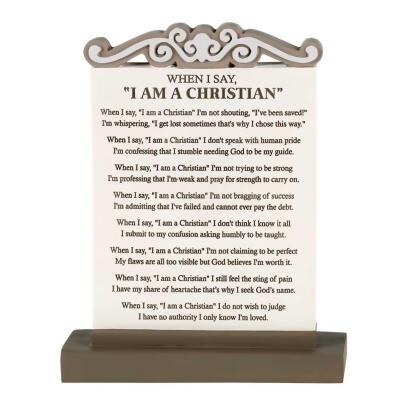 I am a Christian Poem Tabletop Plaque - 7