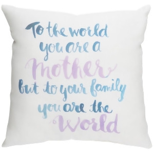 You're The World by Surya Poly Fill Pillow Neutral/Blue/Purple 20 x 20 Wmom018-2020 - All