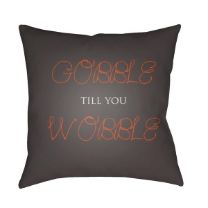 Gobble Till You Wobble by Surya Pillow Brown/Orange 20 x 20 Gobble002-2020 - All