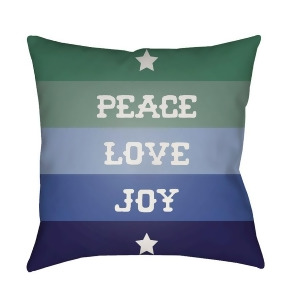 Peace Love Joy by Surya Pillow Blue/Green/White 18 x 18 Hdy078-1818 - All