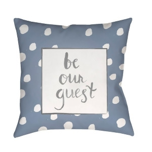 Be Our Guest by Surya Poly Fill Pillow Blue/Gray White 20 x 20 Qte003-2020 - All