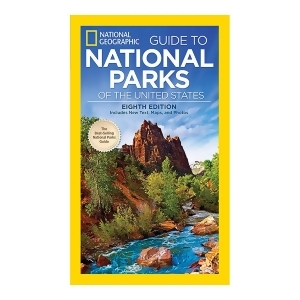National Geographic Guide To National Parks of the United States 8th edition Bk26216510 - All