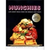 Munchies: Late-Night Meals from the World's Best Chefs (Hardback) Munchies: Late-Night Meals from the World's Best Chefs (Hardback)