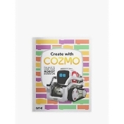 Anki Create With Cozmo: Fun Ways To Code Your Robot Sidekick Children's Book Anki Create With Cozmo: Fun Ways To Code Your Robot Sidekick Children's Book