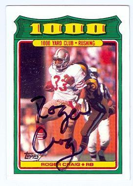 Autograph Warehouse 688179 Roger Craig Autographed San Francisco 49ers, SC 1988 Topps 1000 Yard Club No.19 1000-1000 Football Card