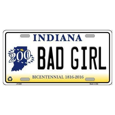 Smart Blonde LP-6390 Bad Girl Indiana Novelty Metal License Plate 