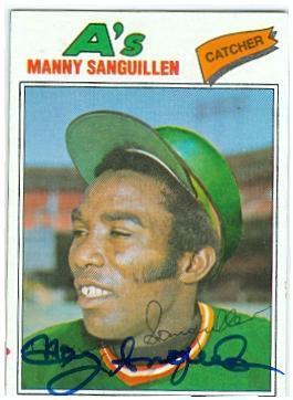 Autograph 190004 Oakland Athletics 1977 Topps No. 61 Manny Sanguillen  Autographed Baseball Card