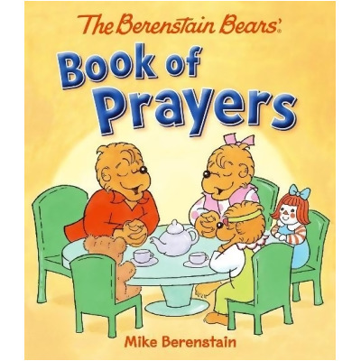 Worthy Kids & Ideals 87811 Berenstain Bears Book of Prayers 