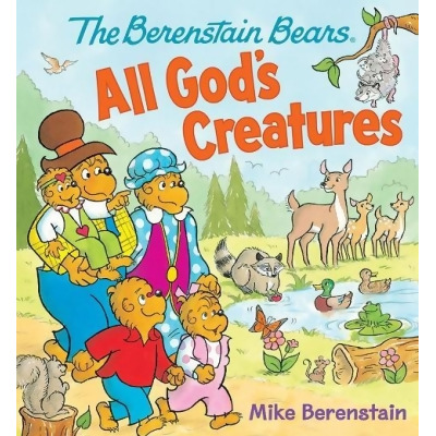 Worthy Kids & Ideals 76325 Berenstain Bears All Gods Creatures 