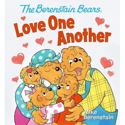 Worthy Kids & Ideals 87812 Berenstain Bears Love One Another 