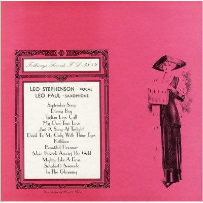 Smithsonian Folkways FW-03859-CCD My Own True Love and Other Tunes and Songs- Leo Stephenson and Leo Paul 