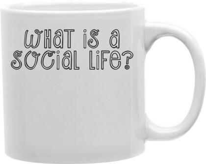 Imaginarium Goods CMG11-IGC-SOCIAL Social - What Is A Social Life Mug 