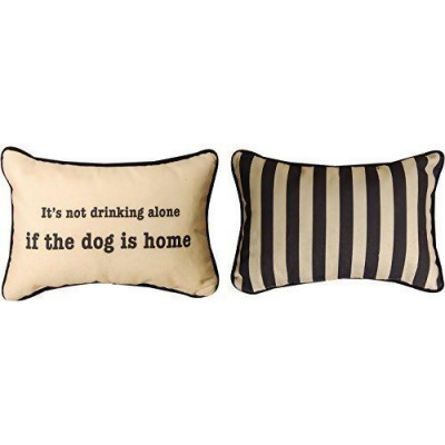 Manual Woodworkers & Weavers SWDRNK 12.5 x 8.5 in. Its Not Drinking Alone if the Dog Pillow 