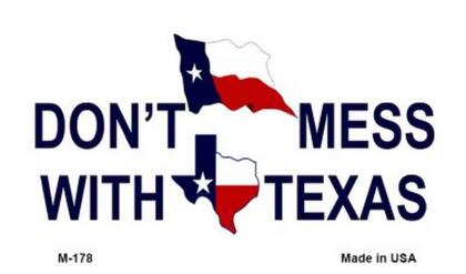 Smart Blonde M-178 3.5 x 2 in. Dont Mess with Texas Novelty Metal Magnet 