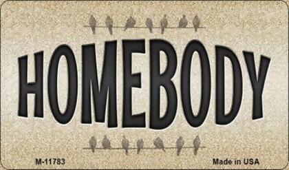 Smart Blonde M-11783 3.5 x 2 in. Homebody Novelty Metal Magnet 