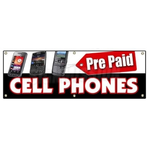 Signmission B-72 Prepaid Cell Phones 24 x 72 in. Prepaid Cell Phones Banner Sign - All