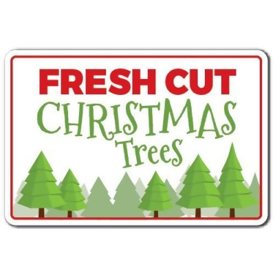 SignMission Z-Fresh Cut Xmas Trees 8 x 12 in. Fresh Cut Xmas Trees Sign 