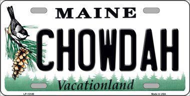 Smart Blonde LP-13149 6 x 12 in. Chowdah Maine Novelty Metal License Plate Tag 