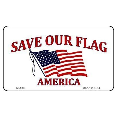 Smart Blonde M-139 3.5 x 2 in. Save Our Flag Novelty Metal Magnet 
