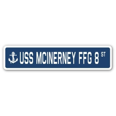 SignMission SSN-730-Mcinerney Ffg 8 6 x 24 in. A-16 Street Sign - USS Mcinerney FFG 8 