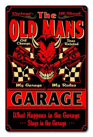 Pasttime Signs SM827 12 x 18 in. Old Mans Garage Metal Sign