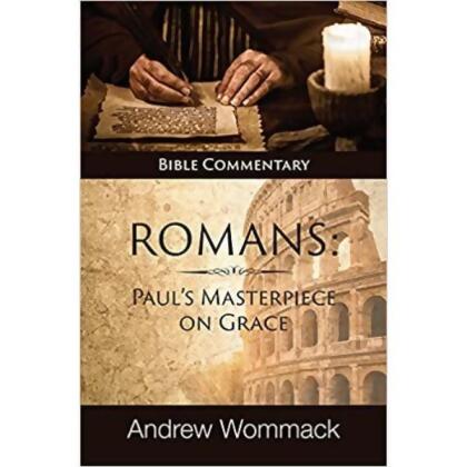 Destiny Image Publishers 265454 Romans Pauls Masterpiece On Grace Book