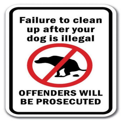 SignMission A-1218 Pet-Animal - IllegOffe 12 x 18 in. Failure to Clean Up After Your Dog Is Illegal Offenders Will Be Prosecuted Heavy Gauge Aluminum Sign 