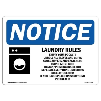 SignMission OS-NS-D-710-L-13986 OSHA Notice Sign - Laundry Rules Empty Your Pockets Sign with Symbol 