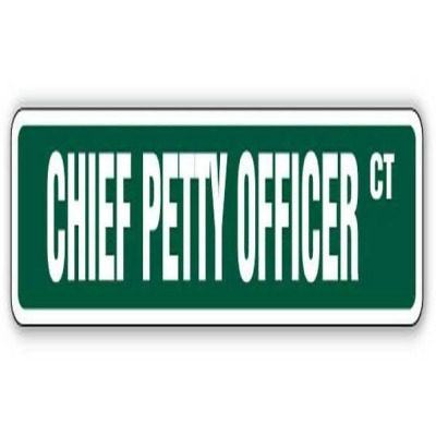SignMission SS-624-Chief Petty Officer 24 in. Chief Petty Officer Street Sign - Cpo Canadian Navy New 