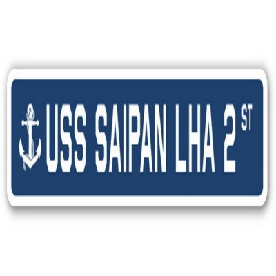 SignMission SSN-730-Saipan Lha 2 USS Saipan LHA 2 Street Sign - US Navy Ship Veteran Sailor Gift 