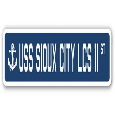 SignMission SSN-624-Sioux City Lcs 11 USS Sioux City LCS 11 Street Sign - US Navy Ship Veteran Sailor Gift 