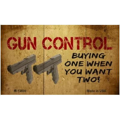 Smart Blonde M-13600 3.5 x 2 in. Gun Control Buying Only One Novelty Metal Magnet 
