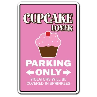 SignMission 5 x 7 in. Cupcake Lover Parking Decal - Bake Bakery Pastry Chef Cake Dessert 