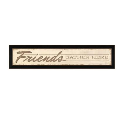 HomeRoots 415664 8 x 38 x 1 in. Friend A Gather Here 2 Black Framed Print Wall Art