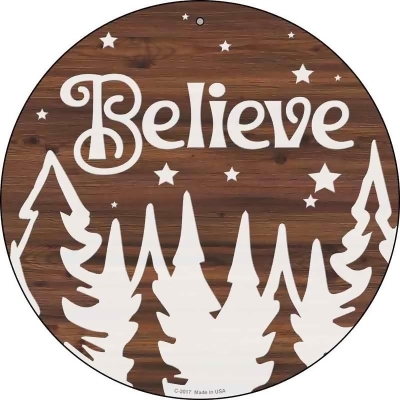 Smart Blonde No.C-2017 12 x 8 in. Believe Winter Silhouette Novelty Metal Circle Sign 