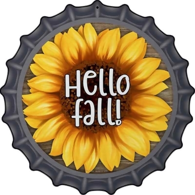 Smart Blonde BC-1901 12 in. Hello Fall Sunflower Novelty Metal Bottle Cap Sign 