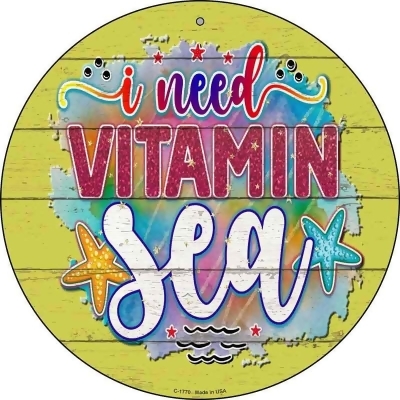 Smart Blonde CM-1770 3.5 in. Magnet Need Vitamin Sea Novelty Metal Circle Sign 