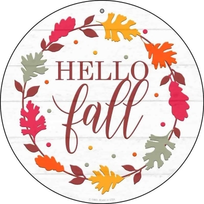 Smart Blonde CM-1965 3.5 in. Magnet Hello Fall Leaves Novelty Metal Circle Sign 
