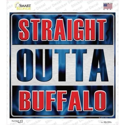 Smart Blonde SQ-191s Straight Outta Buffalo Novelty Square Decal Sticker 
