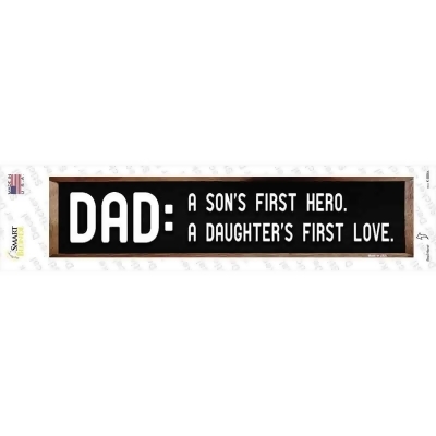 Smart Blonde K-886s Dad A Son & Daughter Novelty Narrow Rectangle Decal Sticker 