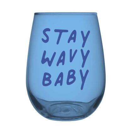 Slant 10-04859-551 20 oz Stemless Wine Glass - Stay Wavy Baby 