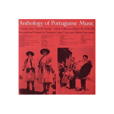 Smithsonian Folkways FW-04538-CCD Anthology of Portuguese Music- Vol. 1- Tras-Os-Montes and Vol. 2- Algarve 